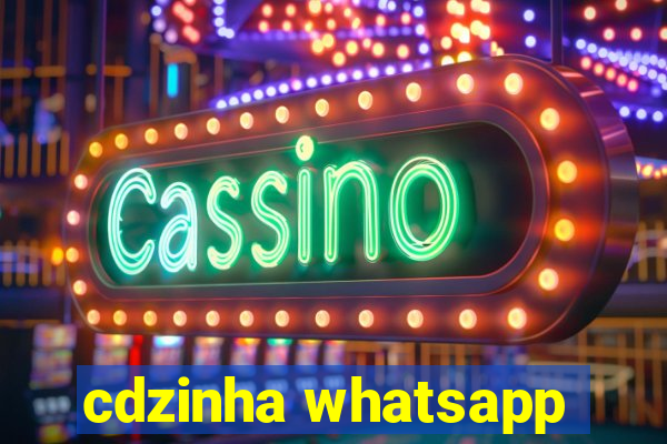 cdzinha whatsapp